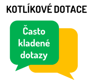 Často kladené dotazy k tématu kotlíková dotace